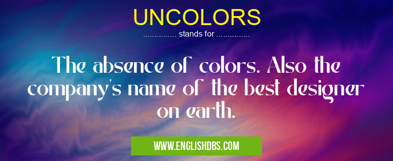 UNCOLORS