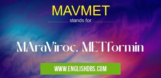 MAVMET