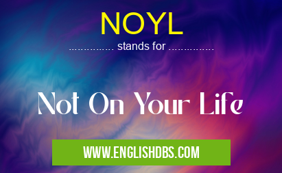 NOYL