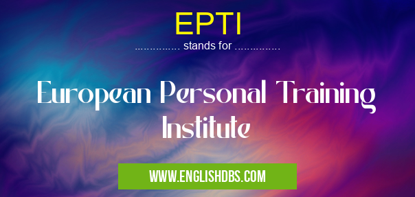 EPTI