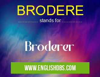 BRODERE