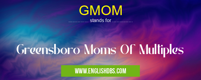 GMOM