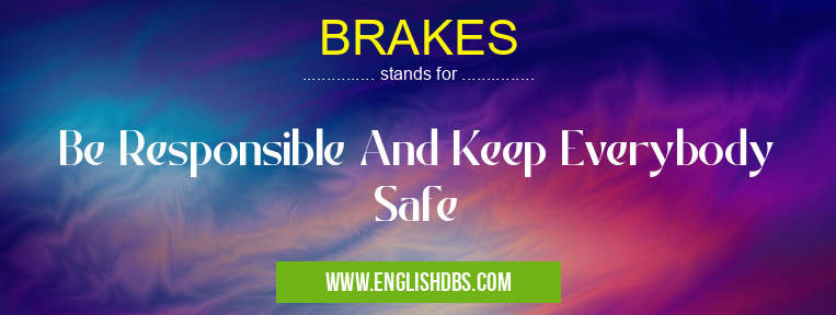 BRAKES