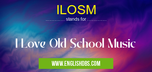 ILOSM