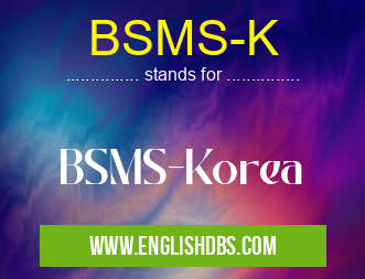 BSMS-K