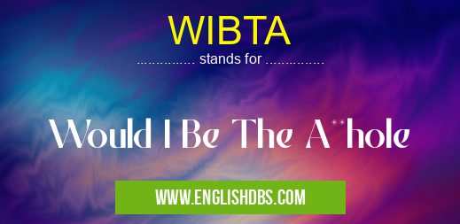 WIBTA