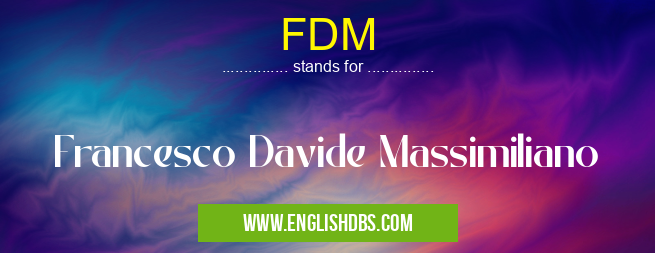 FDM