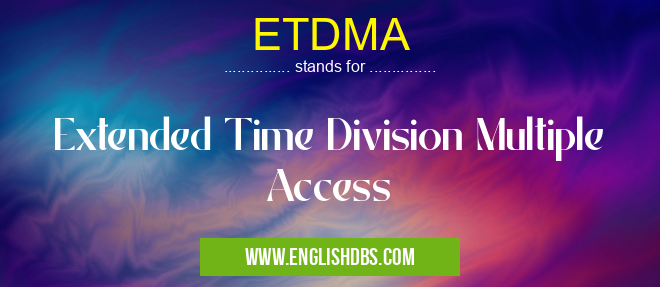 ETDMA