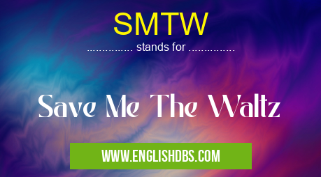 SMTW