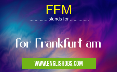 FFM