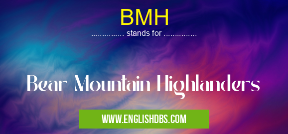 BMH