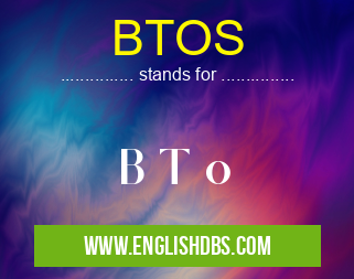 BTOS