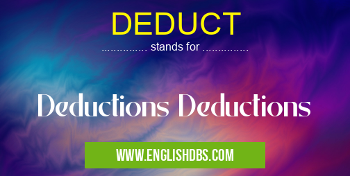 DEDUCT