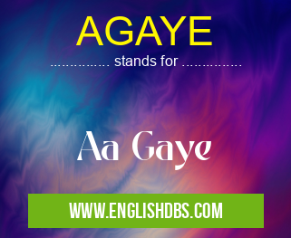 AGAYE