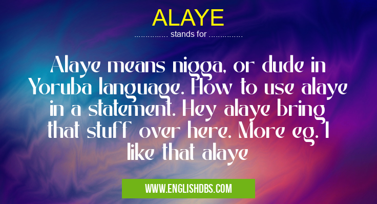 ALAYE