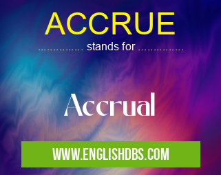 ACCRUE