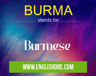 BURMA