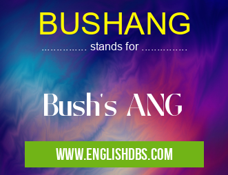 BUSHANG