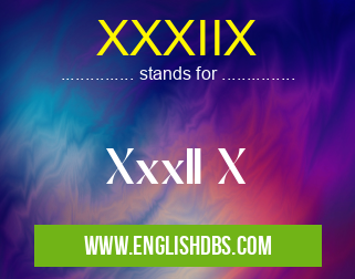 XXXIIX