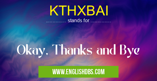 KTHXBAI