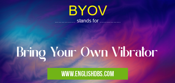 BYOV