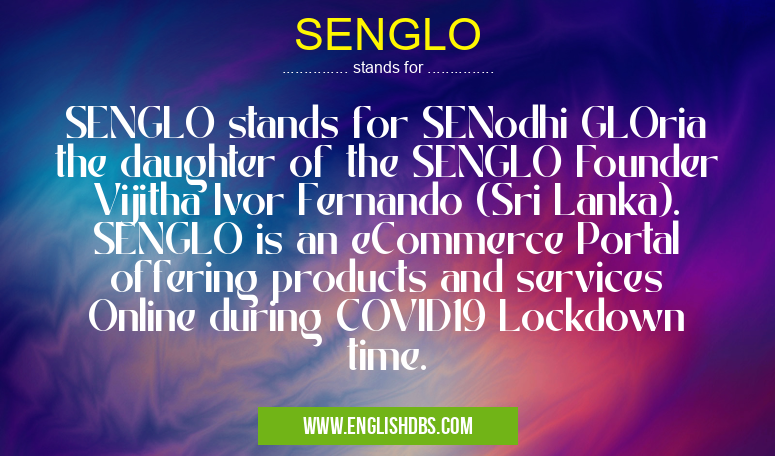 SENGLO