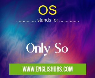 OS