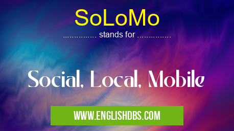 SoLoMo