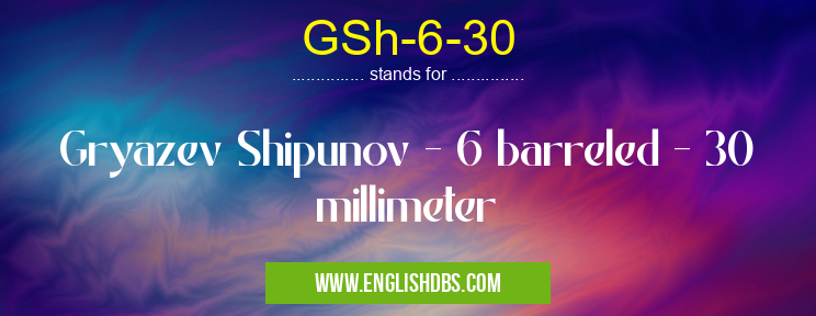 GSh-6-30