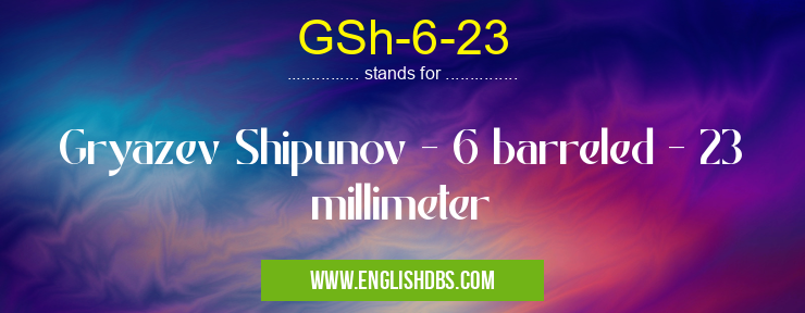 GSh-6-23