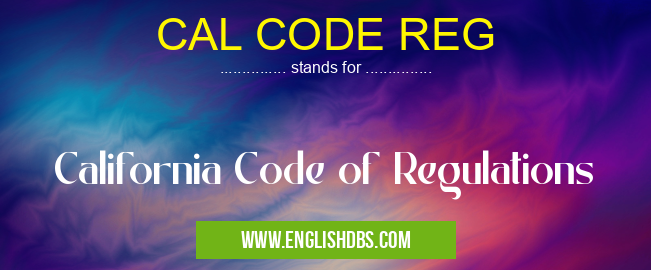 CAL CODE REG