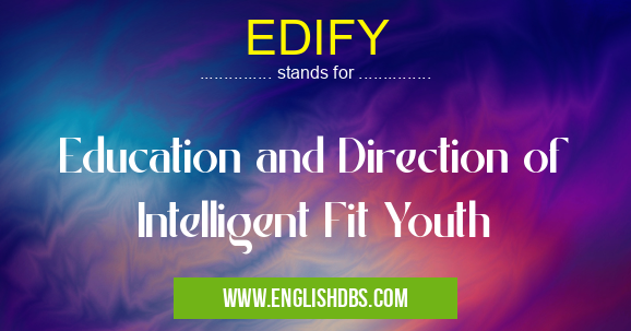 EDIFY