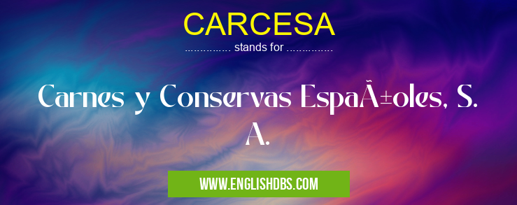 CARCESA