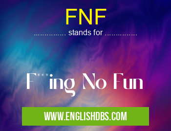 FNF