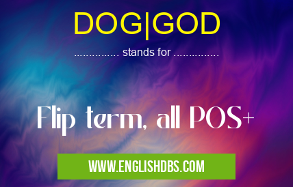 DOG|GOD