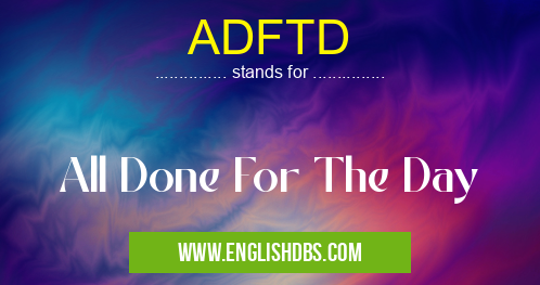 ADFTD