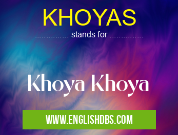 KHOYAS