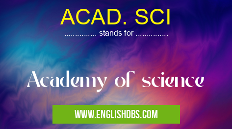 ACAD. SCI