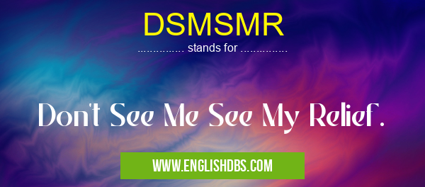 DSMSMR