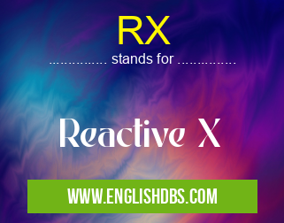 RX