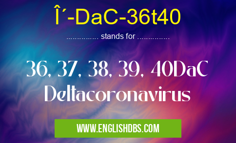 Î´-DaC-36t40