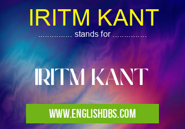 IRITM KANT