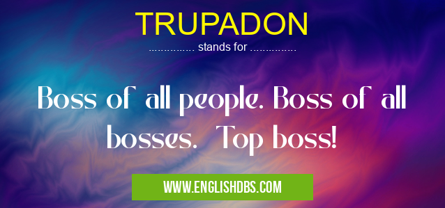 TRUPADON