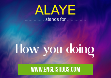 ALAYE