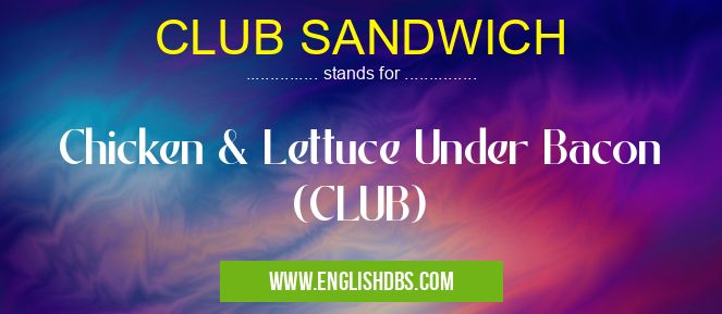 CLUB SANDWICH