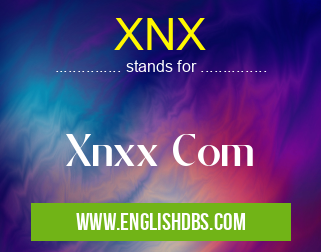 XNX