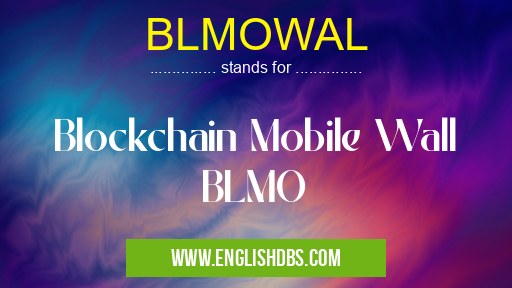 BLMOWAL