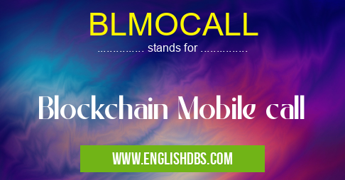 BLMOCALL