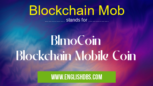 Blockchain Mob