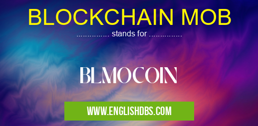 BLOCKCHAIN MOB